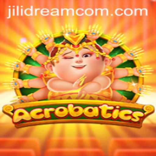 Discover the Excitement of Acrobatics: Introducing JILIDREAM