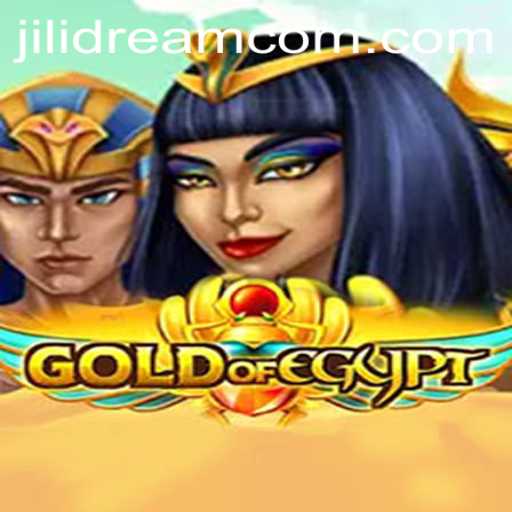 Exploring the Mystical World of GoldOfEgypt: A JILIDREAM Adventure