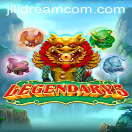 Legendary5: An Epic Gaming Experience Enhanced by JILIDREAM