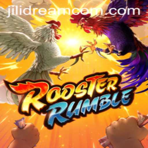 RoosterRumble: An Exciting Game Experience with JILIDREAM